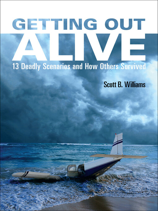 Title details for Getting Out Alive by Scott B. Williams - Wait list